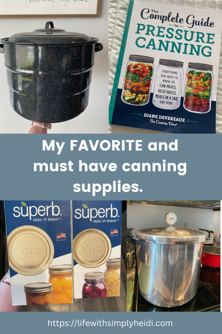 Heidi’s MUST have canning supplies